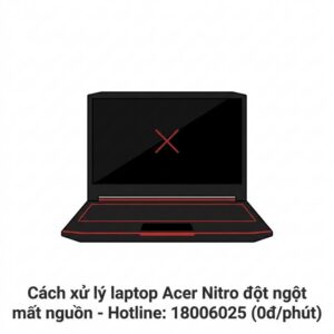 Địa chỉ sửa laptop Acer Nitro không lên nguồn lấy ngay TPHCM