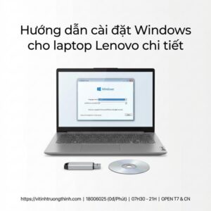 Cách cài Win laptop Lenovo uy tín lấy ngay tại TPHCM