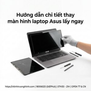 Thay màn hình laptop Asus giá rẻ lấy ngay tại TPHCM