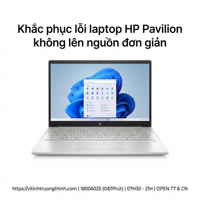 Khắc phục lỗi laptop HP Pavilion không lên nguồn đơn giản