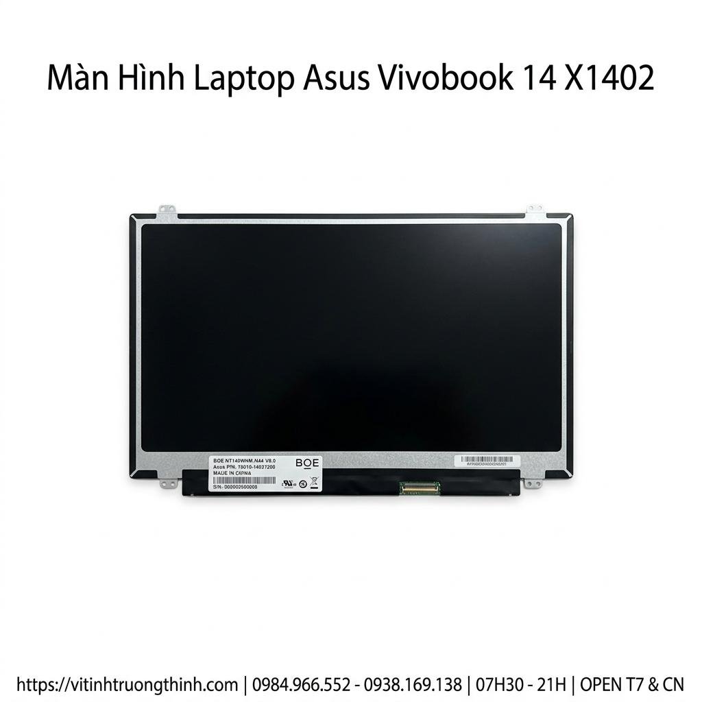Màn Hình Laptop Asus Vivobook 14 X1402 Chính Hãng Thay Thế Lấy Ngay giá rẻ tại TPHCM