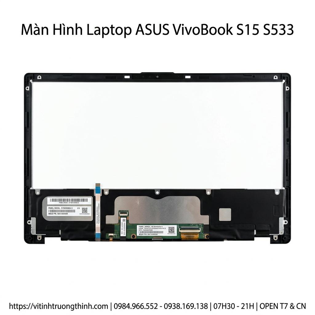 Màn Hình Laptop Asus Vivobook S15 S533 Chính Hãng, Full HD Sắc Nét giá rẻ tại TPHCM