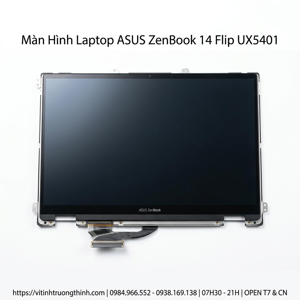 Màn Hình Laptop Asus Zenbook 14 Flip UX5401 Chính Hãng Lấy Ngay giá rẻ tại TPHCM