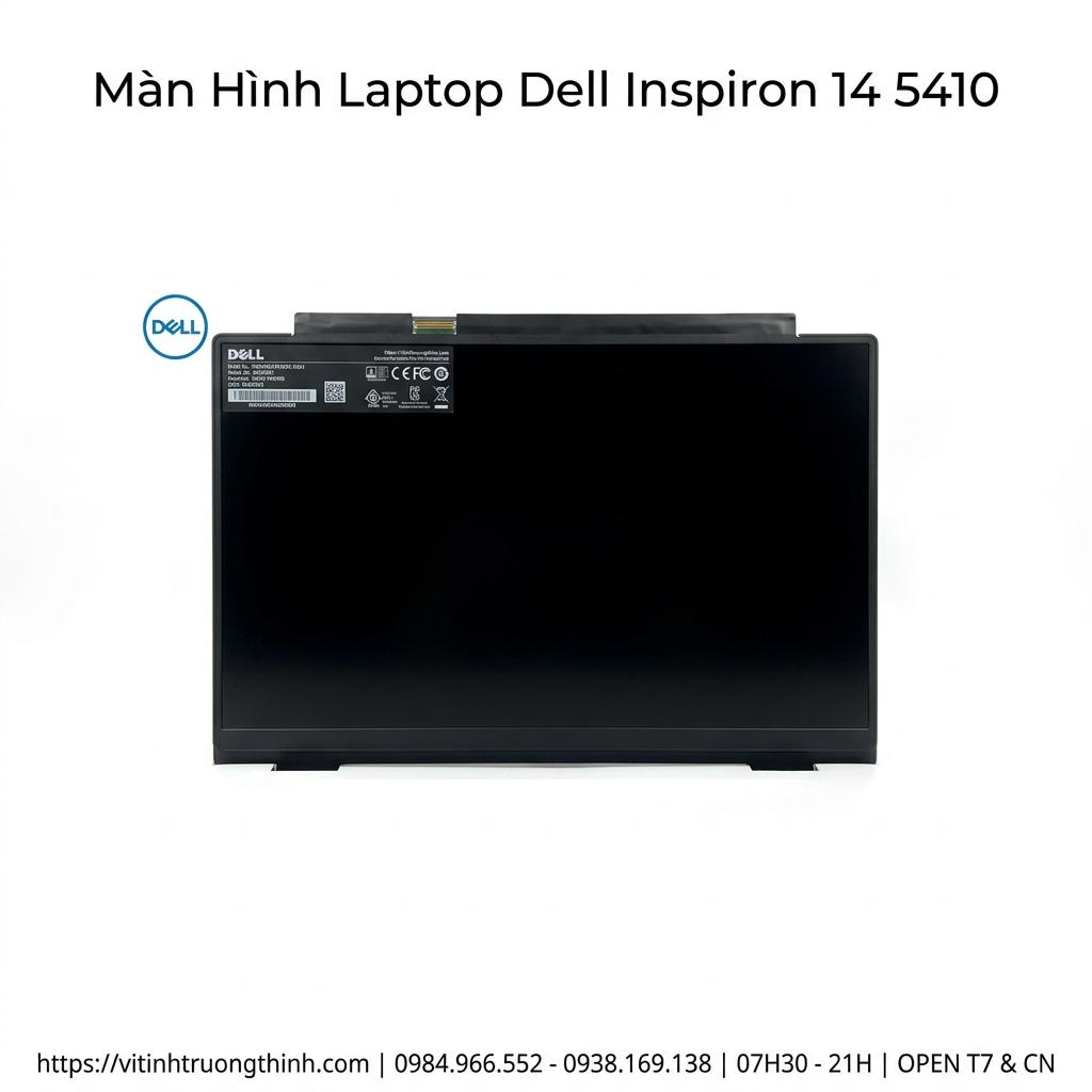 Màn hình laptop Dell Inspiron 14 5410 Full HD IPS Chính hãng - BH 6 tháng giá rẻ tại TPHCM