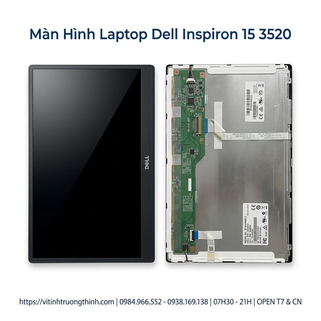 Màn hình laptop Dell Inspiron 15 3520 Full HD IPS chính hãng, bảo hành 6 tháng giá rẻ tại TPHCM