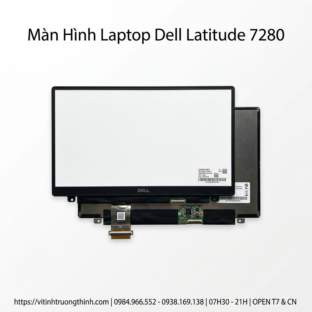 Màn Hình Laptop Dell Latitude 7280 Chính Hãng Full HD IPS Sắc Nét giá rẻ tại TPHCM