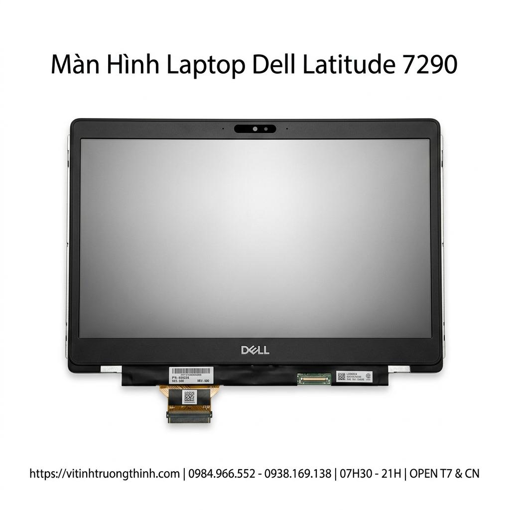 Màn Hình Laptop Dell Latitude 7290 Chính Hãng, Độ Phân Giải Cao, Bảo Hành 6 Tháng giá rẻ tại TPHCM