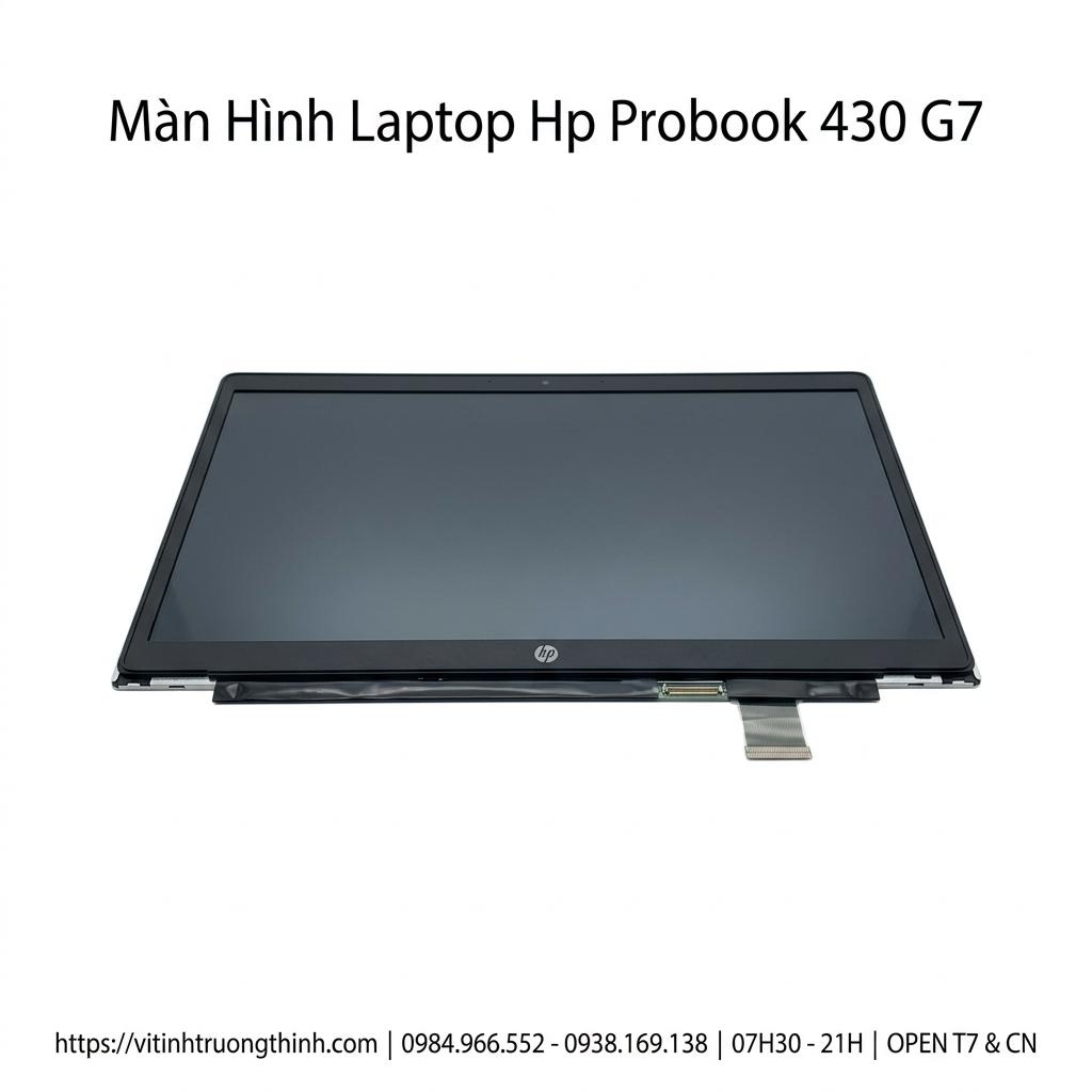 Màn Hình Laptop HP ProBook 430 G7 Chính Hãng, Full HD IPS, Thay Lấy Ngay giá rẻ tại TPHCM
