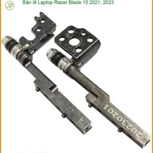Bản Lề Laptop Razer Blade 15 2021, 2023 Chính Hãng – Trung Tâm Sửa Chữa Lấy Ngay