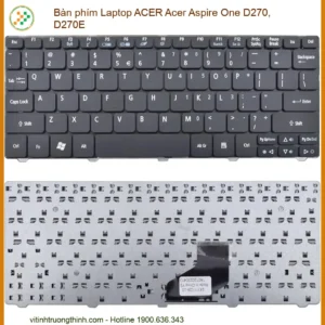 Thay Bàn Phím Laptop Acer Acer Aspire One D270, D270e Zin Chính Hãng, Lấy Liền Tại Tphcm