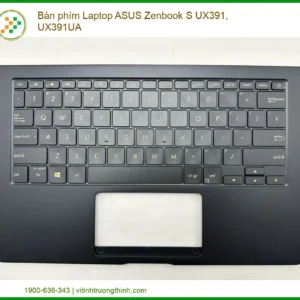 Bàn Phím Laptop Asus Zenbook S Ux391, Ux391ua Chính Hãng – Trung Tâm Thay Thế Tphcm