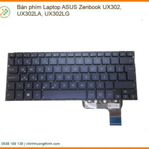 Thay Bàn Phím Laptop Asus Zenbook Ux302, Ux302la, Ux302lg Zin Chính Hãng – Lấy Liền Tại Chỗ