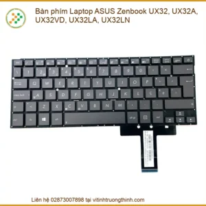 Thay Bàn Phím Laptop Asus Zenbook Ux32, Ux32a, Ux32vd, Ux32la, Ux32ln Chính Hãng