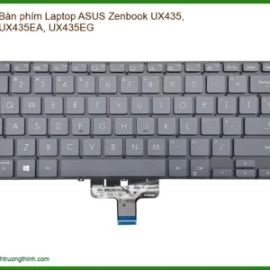Thay Bàn Phím Laptop Asus Zenbook Ux435, Ux435ea, Ux435eg Zin Chính Hãng Lấy Liền Tại Chỗ
