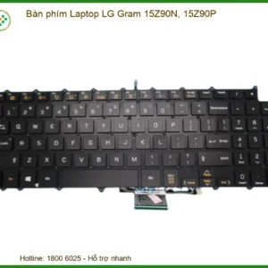 Thay Bàn Phím Laptop Lg Gram 15z90n, 15z90p Zin Chính Hãng – Lấy Liền Tại Chỗ