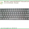 Thay Bàn Phím Laptop Microsoft Surface 3, 4, 5 (13.5-inch, 15-inch) Chính Hãng