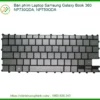 Thay Bàn Phím Laptop Samsung Galaxy Book 360 Np730qda Np750qda Zin Chính Hãng Lấy Liền Tại Tphcm