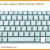 Bàn Phím Laptop Vaio S Series Vgn-s Thay Thế Zin Chính Hãng Lấy Liền Tại Chỗ