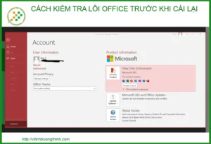 Cách kiểm tra lỗi Office trước khi cài lại: Hướng dẫn từ chuyên gia 2026
