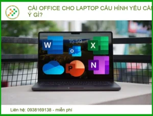 Cài Office cho laptop cấu hình yếu: Bí quyết tối ưu hiệu năng mượt mà nhất 2024