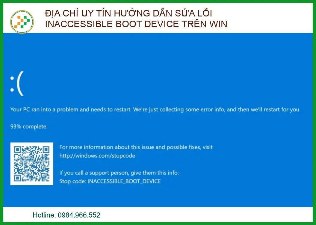 Hướng dẫn sửa lỗi Inaccessible Boot Device trên Win: Giải pháp từ chuyên gia