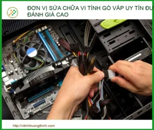 Dịch Vụ Sửa Chữa Vi Tính Gò Vấp Uy Tín – Khắc Phục Máy Tính Tận Nhà Nhanh Chóng