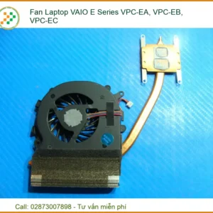 Fan Laptop Vaio E Series Vpc-ea, Vpc-eb, Vpc-ec Chính Hãng – Thay Thế Uy Tín Tphcm