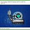 Thay Fan Laptop Vaio Fit Series Svf13, Svf14, Svf15 Chính Hãng – Lấy Liền Tại Chỗ