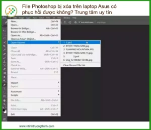 File Photoshop bị xóa trên laptop Asus có phục hồi được không? Trung tâm uy tín