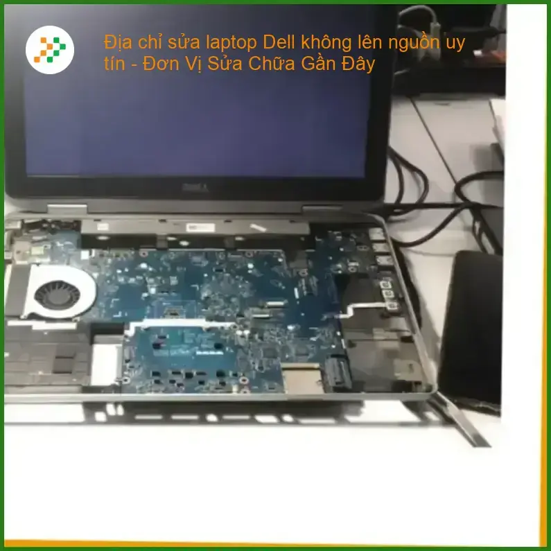 Địa chỉ sửa laptop Dell không lên nguồn uy tín