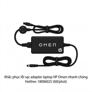 Thay sạc adapter laptop HP Omen uy tín, lấy ngay tại TPHCM?