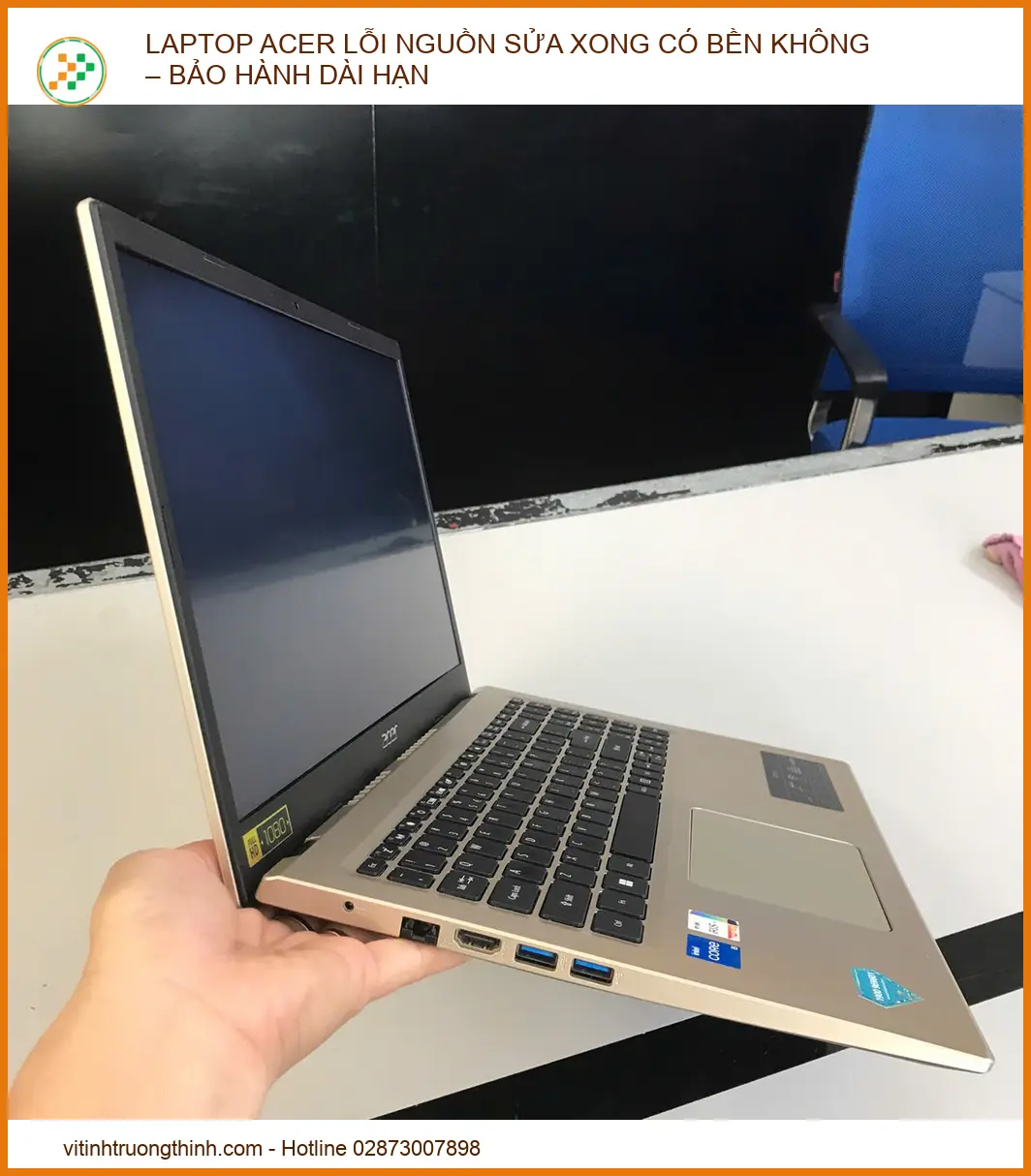 Laptop Acer Lỗi Nguồn Sửa Xong Có Bền Không? Giải Đáp Chuyên Gia & Bảo Hành Dài Hạn