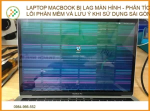 Laptop Macbook bị lag màn hình: Nguyên nhân và cách khắc phục triệt để