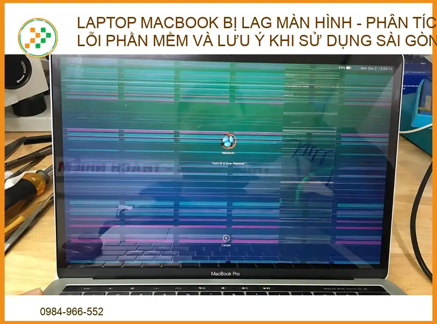 Laptop Macbook bị lag màn hình: Nguyên nhân và cách khắc phục triệt để