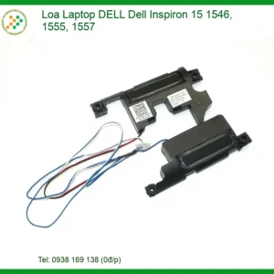 Thay Loa Laptop Dell Dell Inspiron 15 1546 1555 1557 Zin Chính Hãng Lấy Liền Tại Tphcm