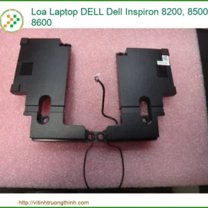 Thay Loa Laptop Dell Inspiron 8200 8500 8600 Zin Chính Hãng – Lấy Liền Tại Tphcm