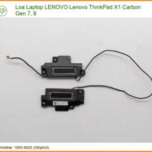 Thay Loa Laptop Lenovo Thinkpad X1 Carbon Gen 7, 8 Zin Chính Hãng Lấy Liền Tại Chỗ