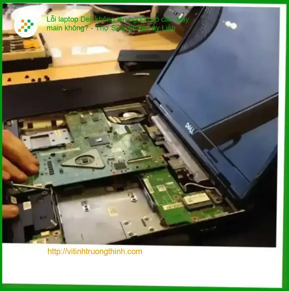 Lỗi laptop Dell không lên nguồn có cần thay main không?