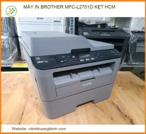 Địa Chỉ Sửa Máy In Brother MFC-L2701D Kẹt Giấy HCM Uy Tín Lấy Ngay