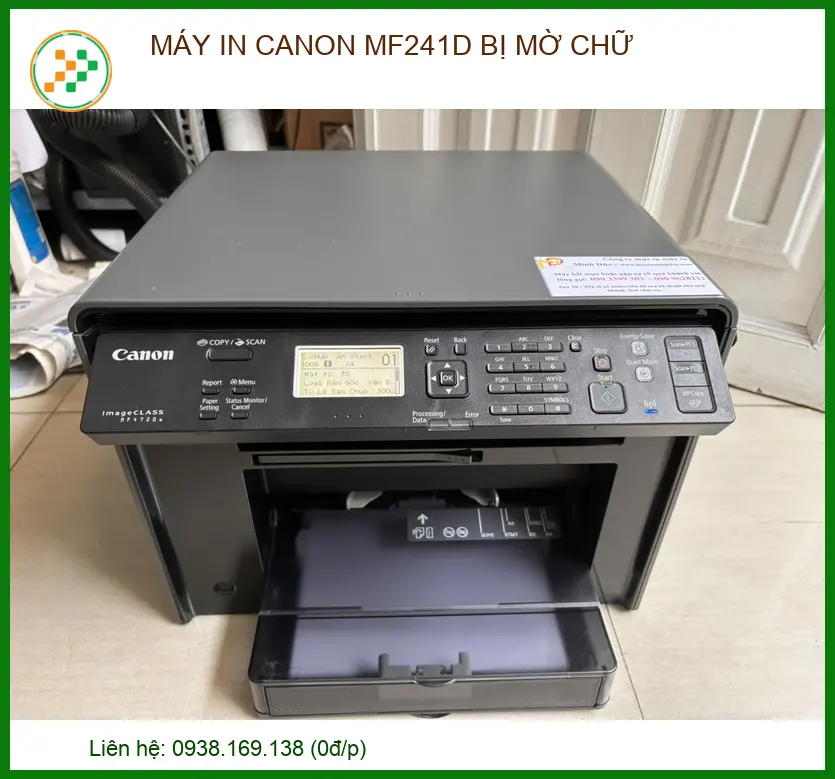 Máy in Canon MF241d bị mờ chữ: Nguyên nhân và cách xử lý chuyên nghiệp