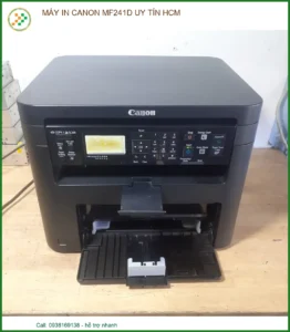Địa Chỉ Sửa Máy In Canon MF241D Uy Tín HCM – Lấy Liền Giá Tốt
