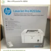 Máy In Hp Laserjet Pro M203d – Nạp Mực Chính Hãng Tận Nơi