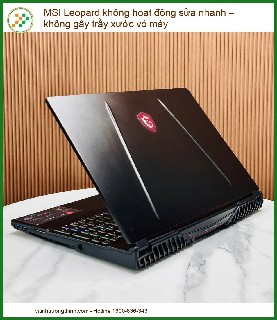 MSI Leopard Không Hoạt Động: Cách Sửa Nhanh, Không Trầy Xước Vỏ Máy