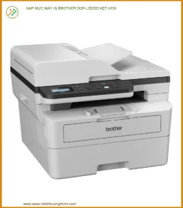 Nạp Mực Máy In Brother Dcp-l2520d Kẹt Giấy Địa Chỉ Sửa Giá Rẻ Tphcm