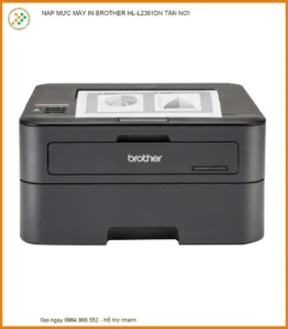 Nạp Mực Máy In Brother Hl-l2361dn – Trung Tâm Sửa Chữa Uy Tín Lấy Ngay