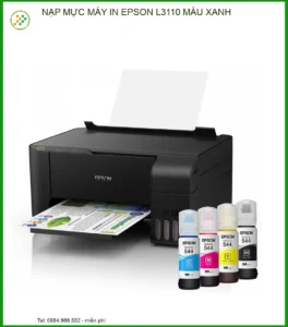 Dịch Vụ Nạp Mực Máy In Epson L3110 Màu Xanh Uy Tín Tại TP.HCM