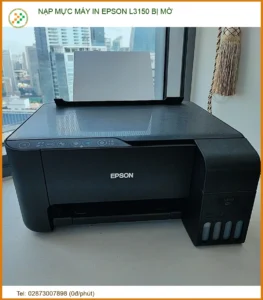 Địa Chỉ Nạp Mực Máy In Epson L3150 Bị Mờ Giá Rẻ Lấy Ngay