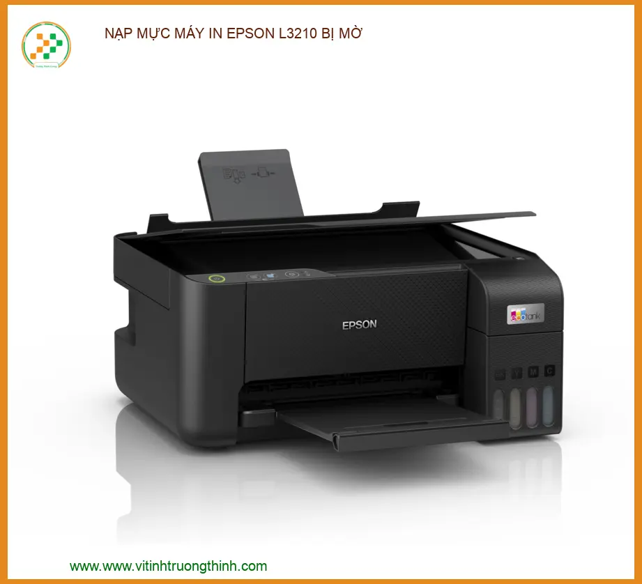 Nạp Mực Máy In Epson L3210 Bị Mờ - Địa Chỉ Sửa Chữa Uy Tín Lấy Ngay