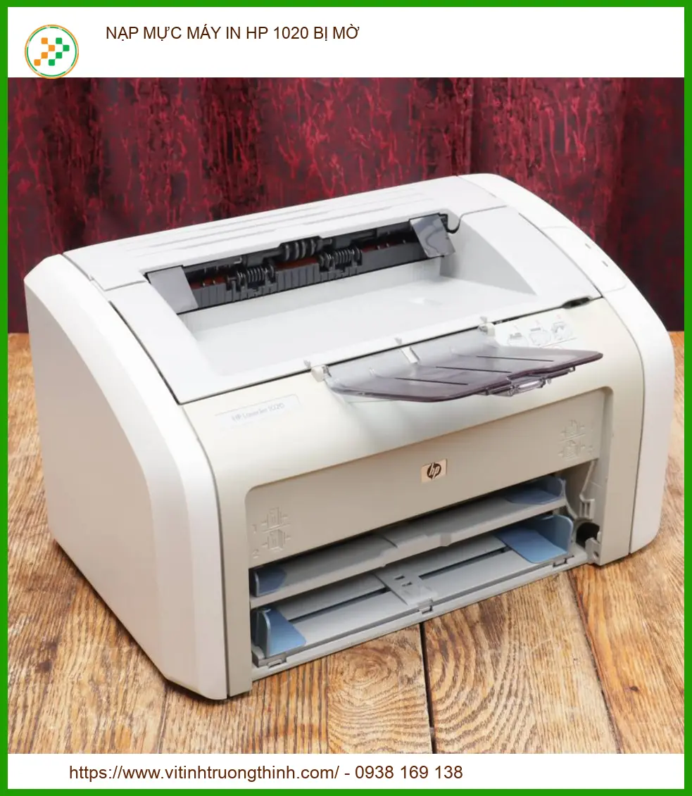 Khắc phục tình trạng máy in HP 1020 in mờ ngay tại nhà