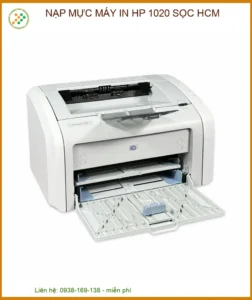 Địa Chỉ Nạp Mực Máy In HP 1020 Bị Sọc HCM Uy Tín Lấy Ngay